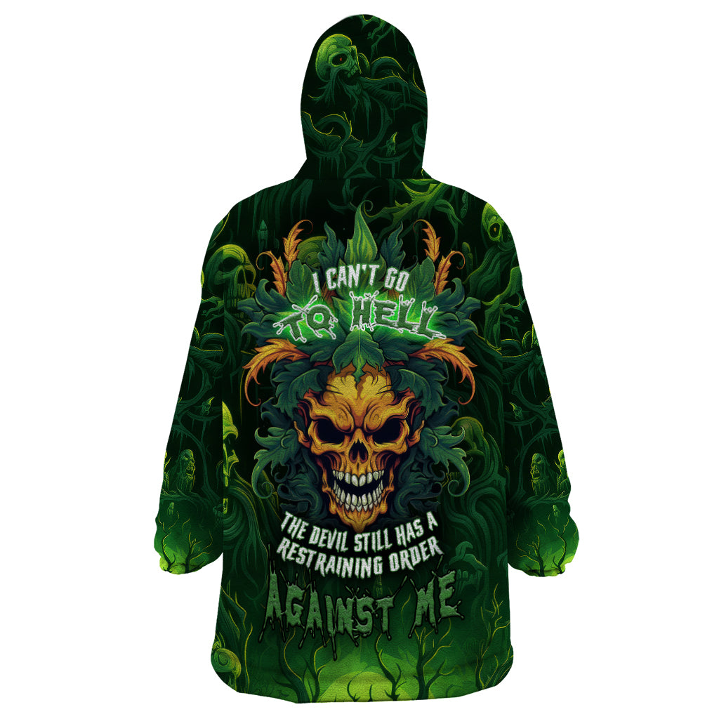 i-cant-go-to-hell-the-devil-still-has-a-restraining-order-against-me-wearable-blanket-hoodie