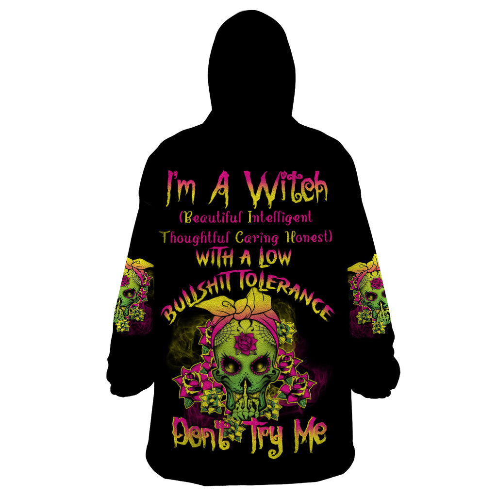 im-a-b-with-a-low-bullshit-tolerance-dont-try-me-wearable-blanket-hoodie