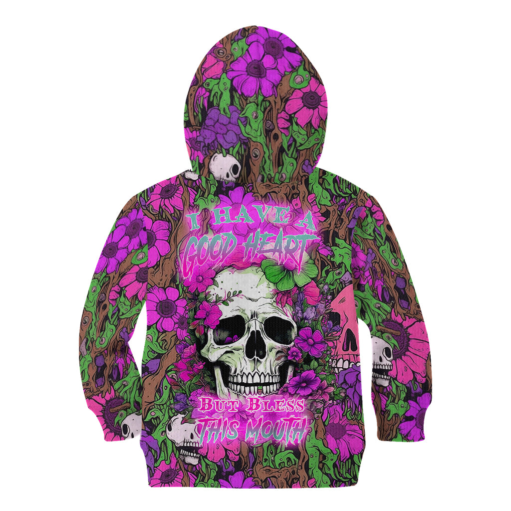 i-have-a-good-heart-but-bless-this-mouth-kid-hoodie
