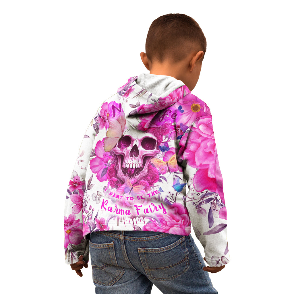 in-my-next-life-i-want-to-be-the-karma-fairy-kid-hoodie