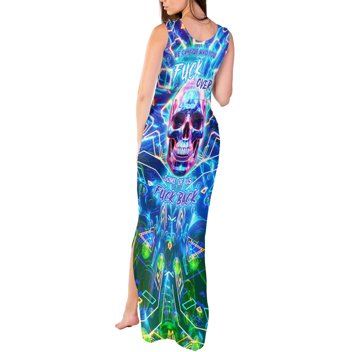be-careful-who-you-f-over-some-of-us-f-back-tank-maxi-dress