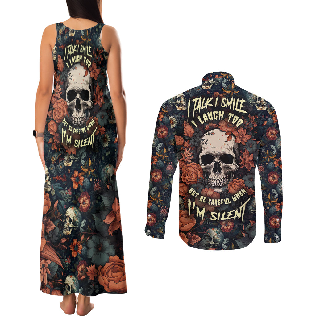 i-talk-i-smile-i-laugh-too-but-be-care-ful-when-im-silent-couples-matching-tank-maxi-dress-and-long-sleeve-button-shirts
