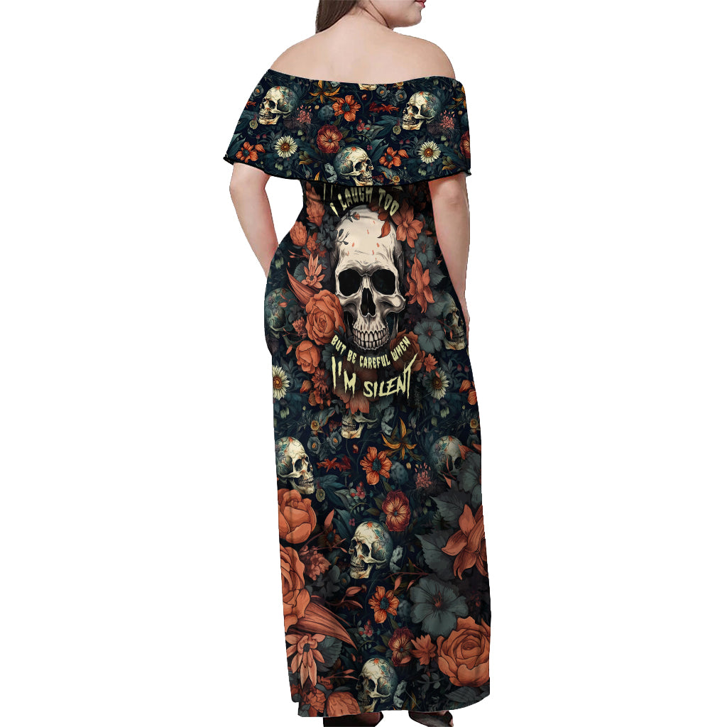 i-talk-i-smile-i-laugh-too-but-be-care-ful-when-im-silent-off-shoulder-maxi-dress