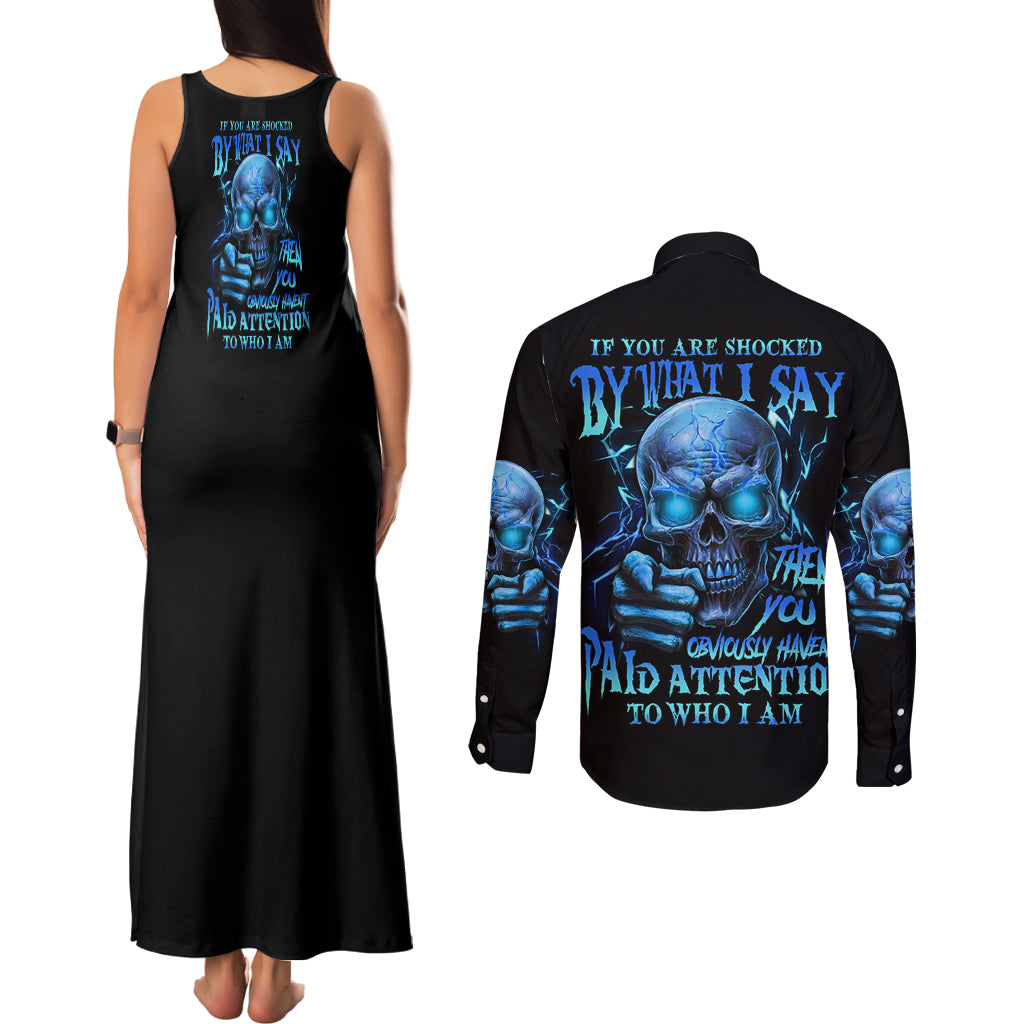 if-you-are-shocked-by-what-i-say-couples-matching-tank-maxi-dress-and-long-sleeve-button-shirt