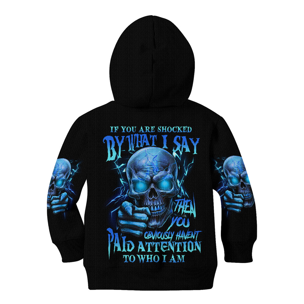 if-you-are-shocked-by-what-i-say-kid-hoodie