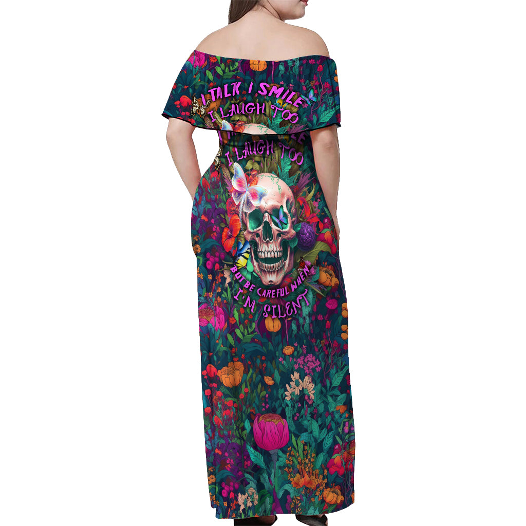 i-talk-is-smile-i-laugh-too-but-be-careful-when-im-silent-off-shoulder-maxi-dress