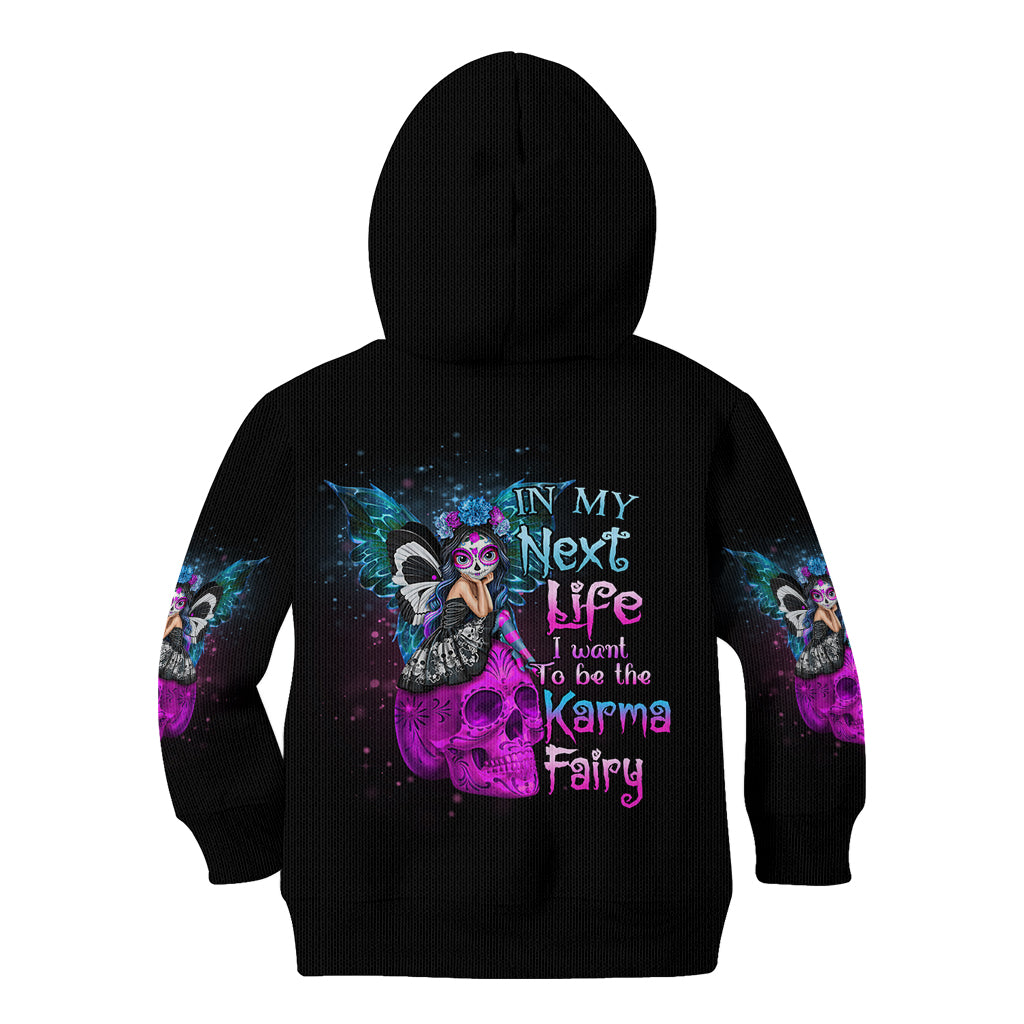in-my-next-life-i-want-to-be-the-karma-fairy-kid-hoodie