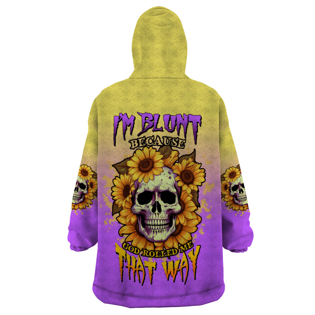 im-blunt-because-god-rolled-me-sunflower-wearable-blanket-hoodie