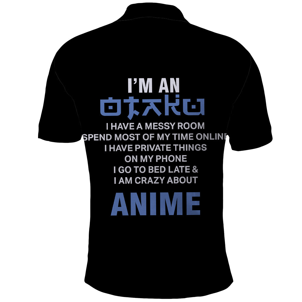 I'm An Otaku Polo Shirt
