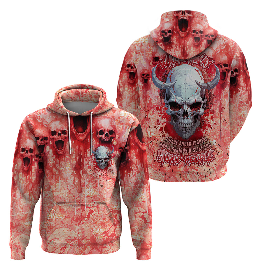 walk-awax-i-hace-anger-issues-and-a-serious-dislike-for-stupid-people-hoodie
