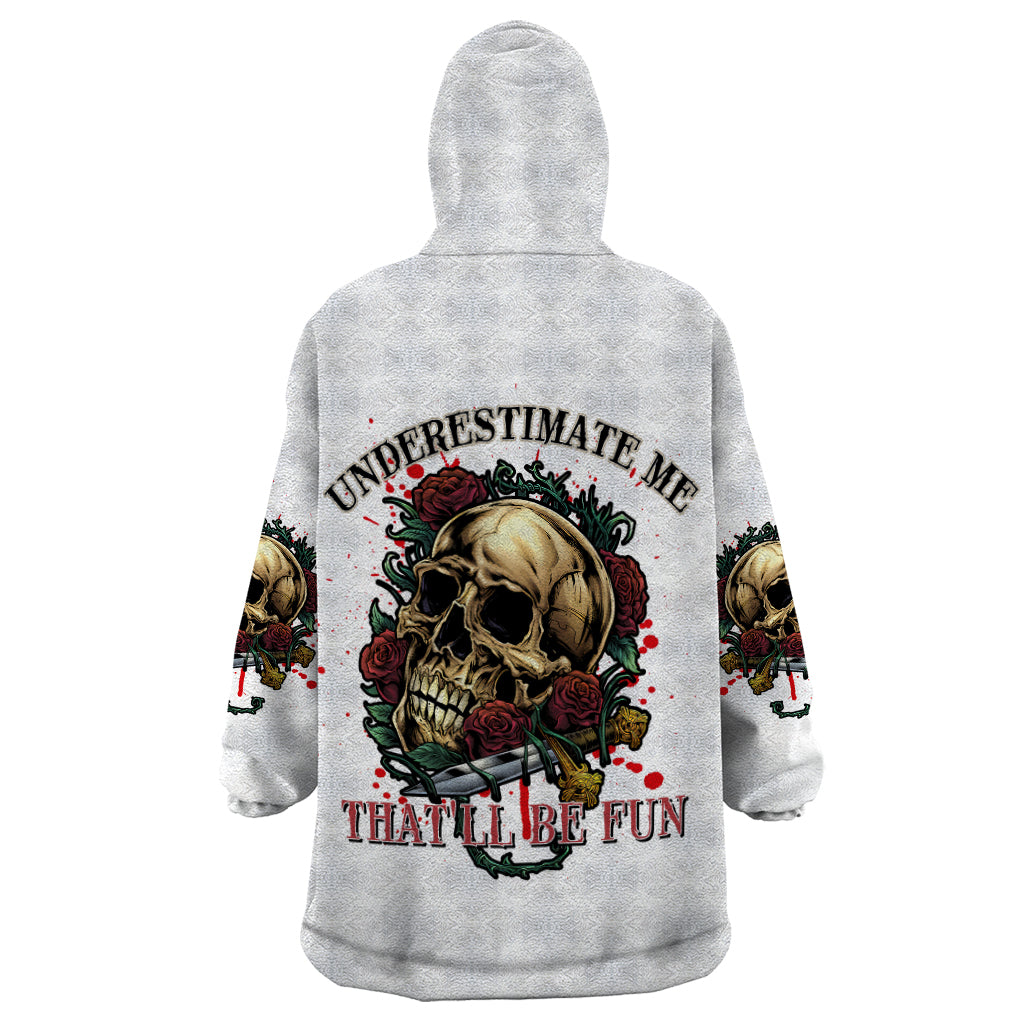 underestimate-me-thatll-be-fun-wearable-blanket-hoodie