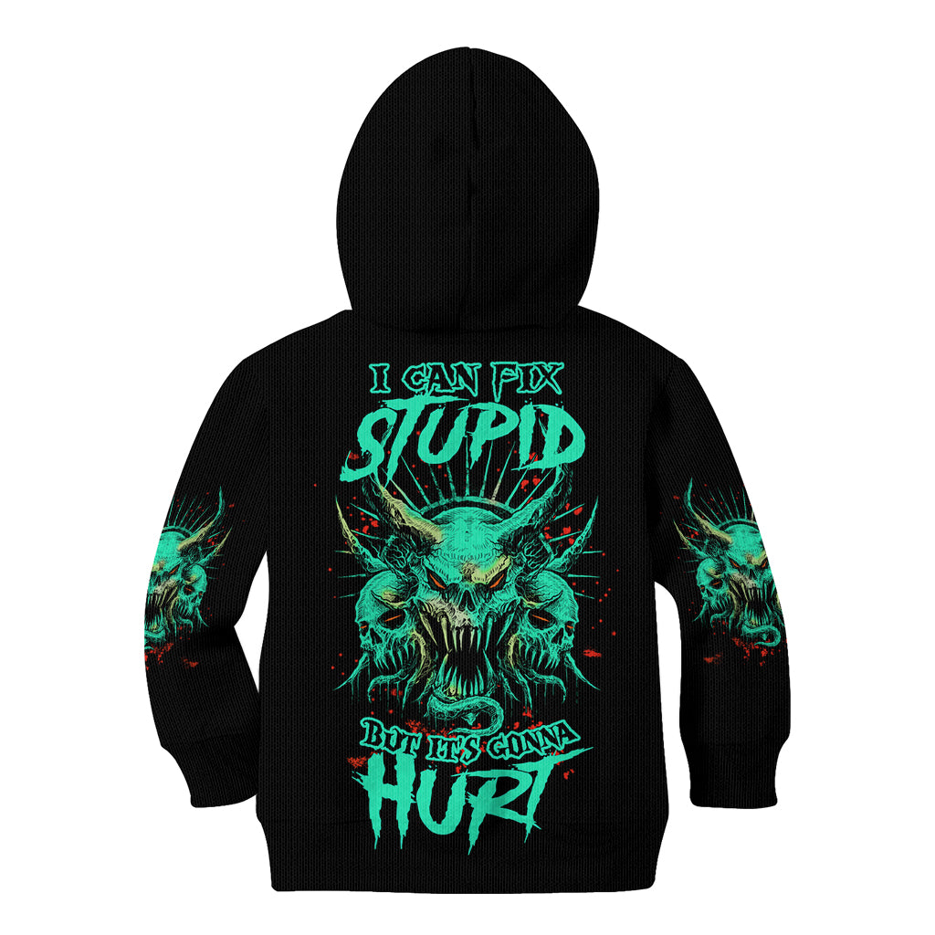 i-can-fix-stupid-but-its-gonna-hurt-kid-hoodie