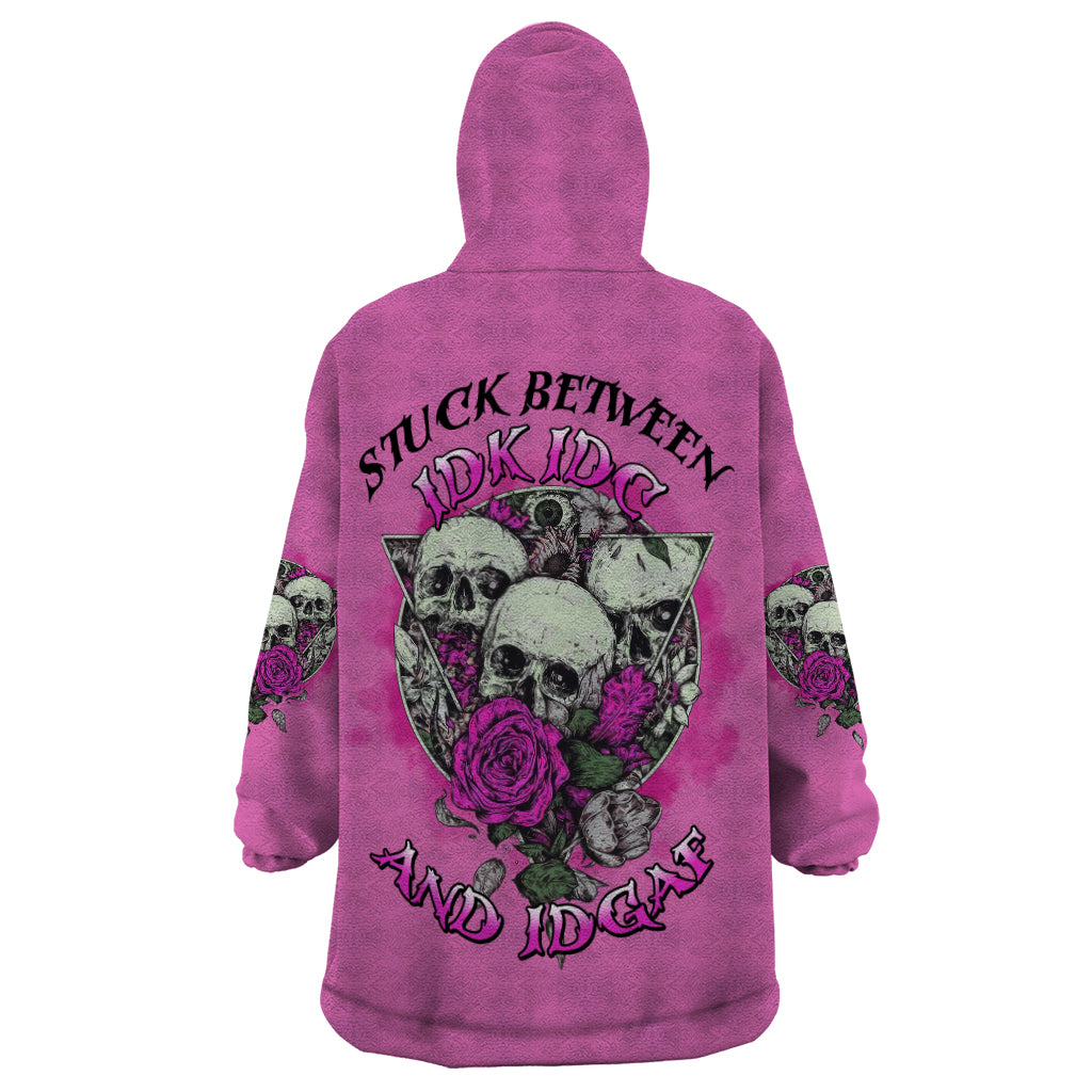 stuck-between-idk-idc-and-idgaf-pink-wearable-blanket-hoodie