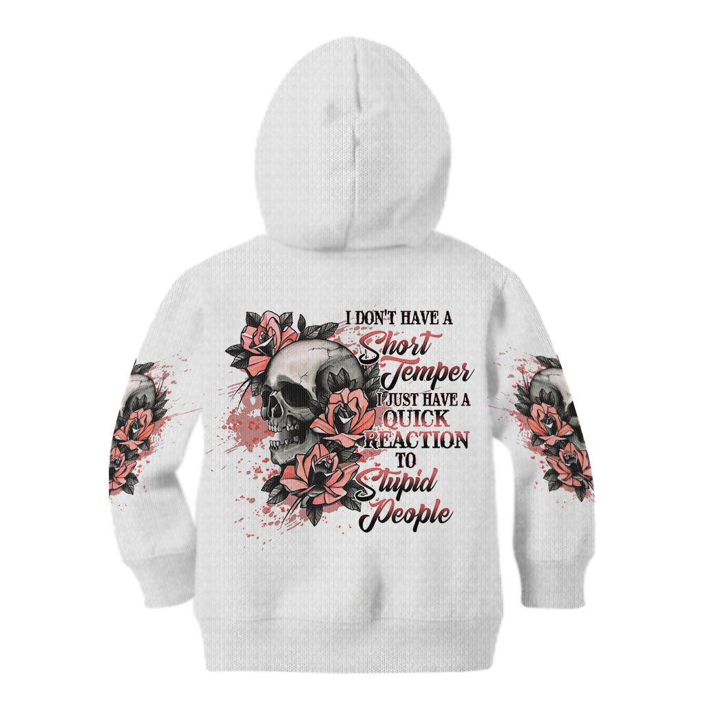 i-dont-have-a-short-temper-kid-hoodie