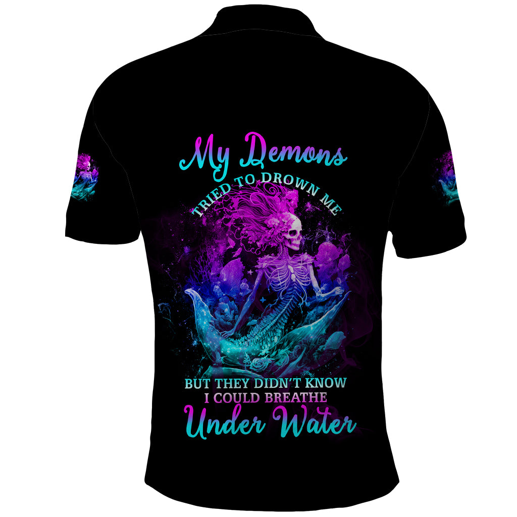 my-demons-tried-to-drown-me-mermaid-polo-shirt